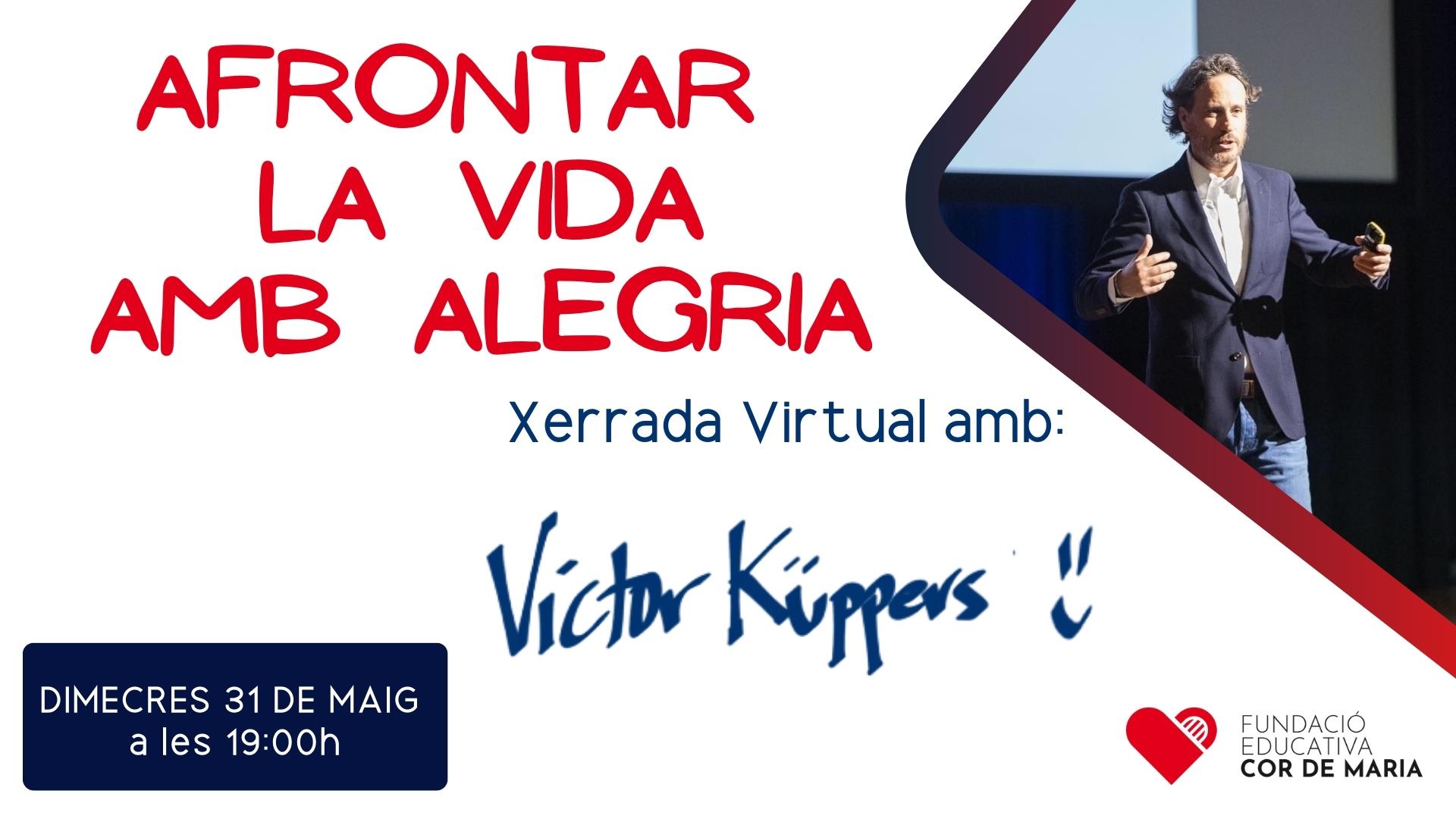 Xerrada virtual amb Victor Küppers
